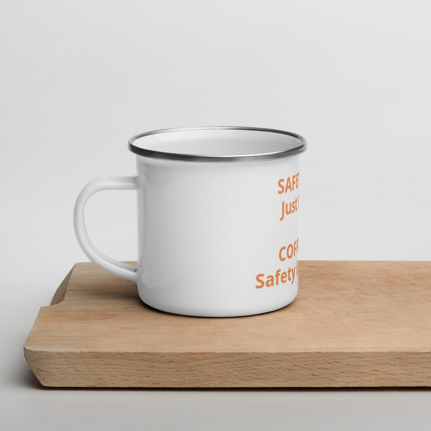 "Safety First" Mug