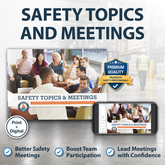 Safety Topics & Meetings Guidebook