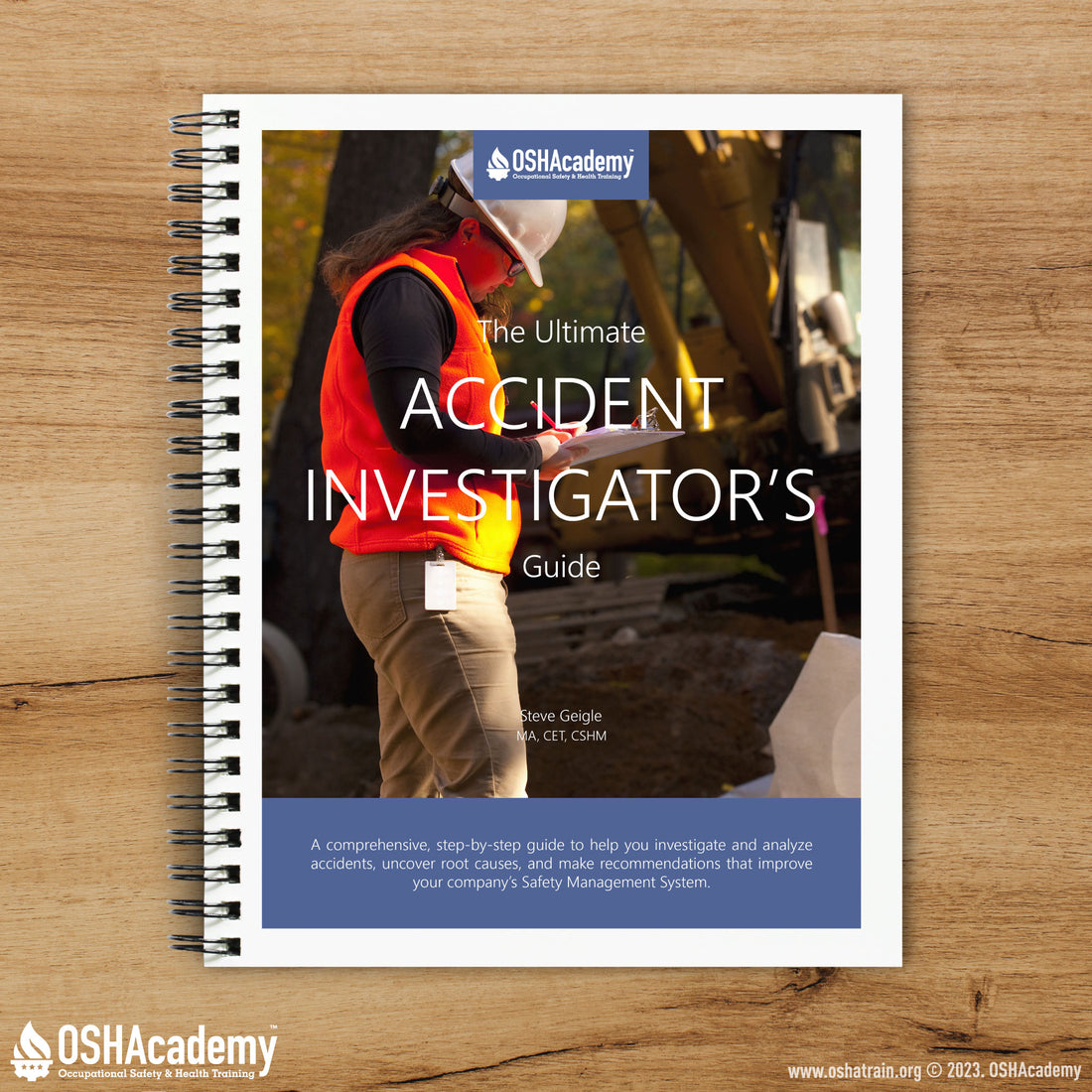 The Ultimate Accident Investigator's Guide – OSHAcademy
